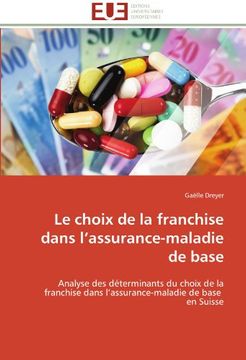 portada Le Choix de La Franchise Dans L'Assurance-Maladie de Base