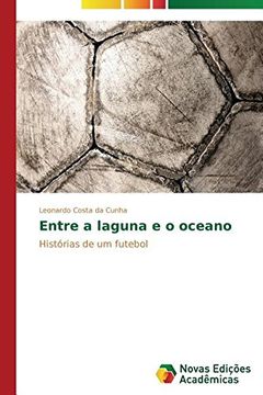 portada Entre a laguna e o oceano