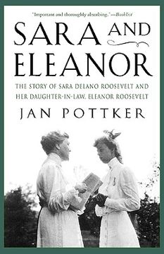 portada sara and eleanor: the story of sara delano roosevelt and her daughter-in-law, eleanor roosevelt