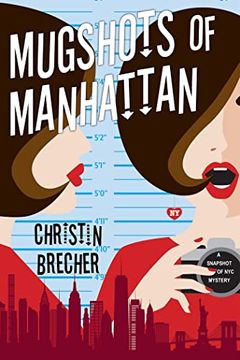 portada Mugshots of Manhattan (a Snapshot of nyc Mystery) (in English)