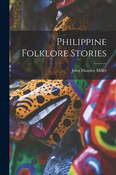 portada Philippine Folklore Stories (en Inglés)