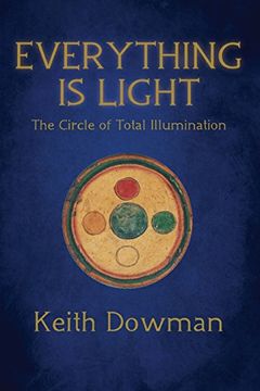 portada Everything is Light: The Circle of Total Illumination (en Inglés)