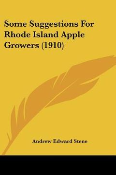 portada some suggestions for rhode island apple growers (1910) (en Inglés)