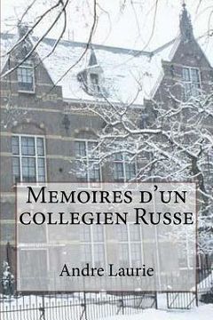 portada Memoires d'un collegien Russe (en Francés)