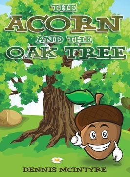 portada The Acorn and the Oak Tree (en Inglés)