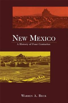 portada new mexico: a history of four centuries (en Inglés)
