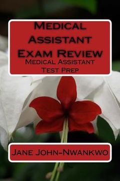 portada Medical Assistant Exam Review: Medical Assistant Test Prep (en Inglés)