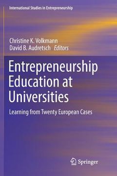 portada Entrepreneurship Education at Universities: Learning from Twenty European Cases (in English)