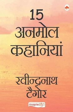 portada 15 Anmol Kahaniya - Rabindranath Tagore (Hindi) (en Hindi)