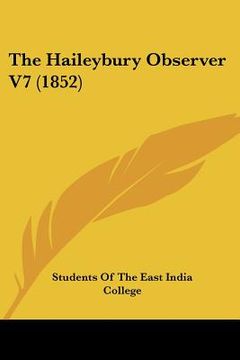 portada the haileybury observer v7 (1852) (in English)