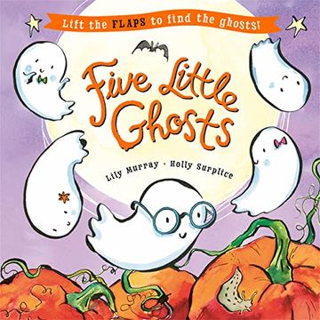 portada Five Little Ghosts: A Lift-The-Flap Halloween Picture Book