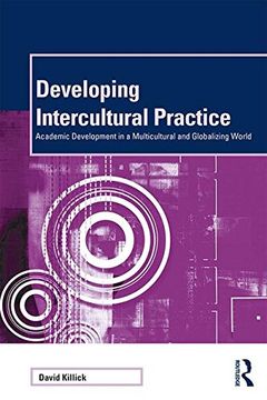 portada Developing Intercultural Practice: Academic Development in a Multicultural and Globalizing World (SEDA Series)