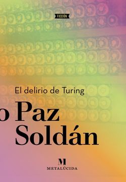 portada Delirio de Turing (Serie Ficcion) (in Spanish)