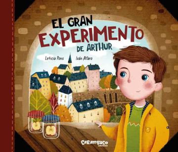 portada El Gran Experimento de Arthur (in Spanish)