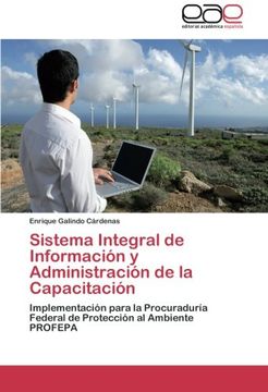 portada Sistema Integral de Información y Administración de la Capacitación: Implementación para la Procuraduría Federal de Protección al Ambiente PROFEPA