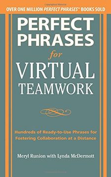 portada Perfect Phrases for Virtual Teamwork: Hundreds of Ready-To-Use Phrases for Fostering Collaboration at a Distance (en Inglés)