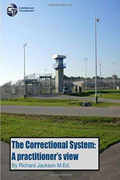portada The Correctional System: A Practitioner's View (en Inglés)
