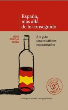 portada España, mas Alla de lo Conseguido: Una Guia Para Españoles Espera Nzados (2ª Edicion)