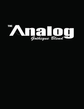 portada The Analog: Gothique Blend (en Inglés)