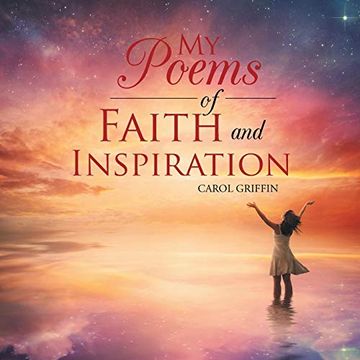 portada My Poems of Faith and Inspiration (en Inglés)