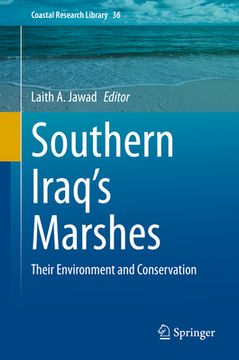portada Southern Iraq's Marshes: Their Environment and Conservation (en Inglés)
