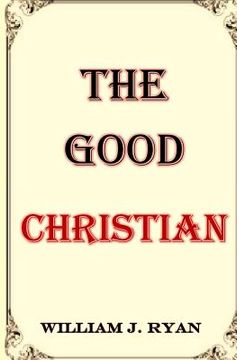 portada The Good Christian (en Inglés)