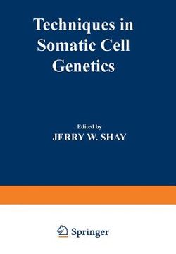 portada Techniques in Somatic Cell Genetics (en Inglés)