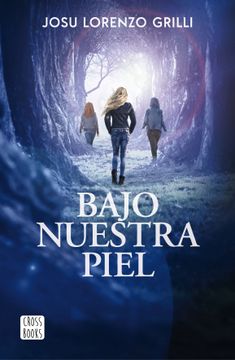portada Bajo Nuestra Piel (in Spanish)