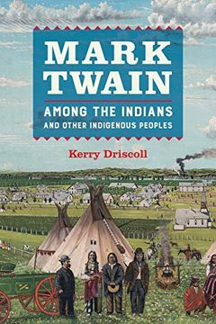 portada Mark Twain Among the Indians and Other Indigenous Peoples (en Inglés)