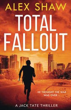 portada Total Fallout: An Explosive, Breathtaking, Action Adventure sas Military Thriller you Need to Read in 2021: Book 2 (a Jack Tate sas Thriller) (en Inglés)
