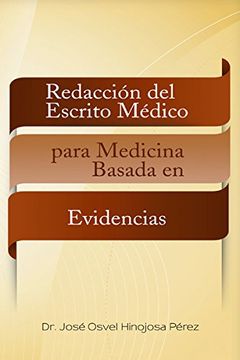 portada Redacción del escrito médico para medicina basada en evidencias (NO-FICCIÓN)