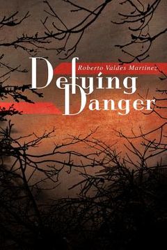 portada defying danger