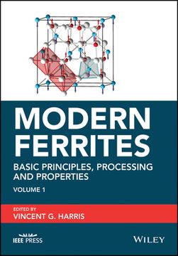 portada Modern Ferrites, Volume 1: Basic Principles, Processing and Properties (en Inglés)