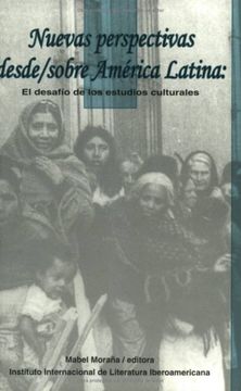 portada Nuevas Perspectivas Desde/Sobre América Latina: El Desafío de Los Estudios Culturales (en Inglés)