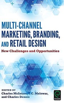 portada Multi-Channel Marketing, Branding and Retail Design: New Challenges and Opportunities