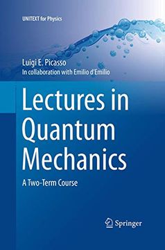 portada Lectures in Quantum Mechanics: A Two-Term Course (en Inglés)