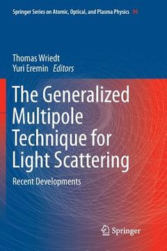 portada The Generalized Multipole Technique for Light Scattering: Recent Developments (en Inglés)