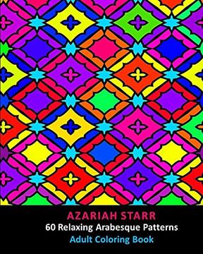 portada 60 Relaxing Arabesque Patterns: Adult Coloring Book (in English)