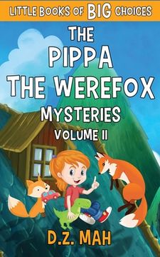 portada The Pippa the Werefox Mysteries: Volume II (en Inglés)