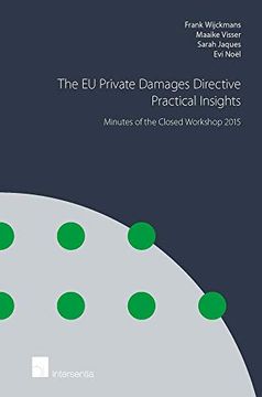portada The EU Private Damages Directive - Practical Insights: Minutes of the Closed Workshop 2015 (en Inglés)