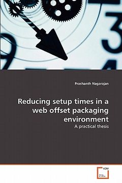 portada reducing setup times in a web offset packaging environment (en Inglés)
