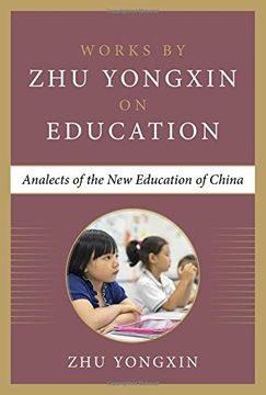 portada Analects of the new Education of China (Works by zhu Yongxin on Education) (in English)