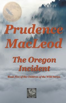 portada The Oregon Incident (en Inglés)