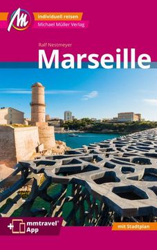 portada Marseille Mm-City Reiseführer Michael Müller Verlag (en Alemán)