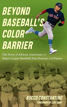 portada Beyond Baseball'S Color Barrier: The Story of African Americans in Major League Baseball, Past, Present, and Future (en Inglés)
