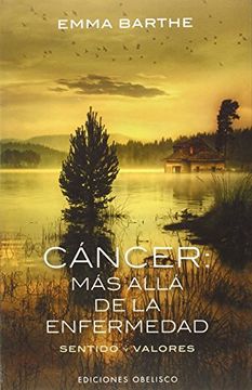 portada Cancer: Mas Alla de la Enfermedad (in Spanish)