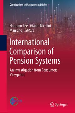 portada International Comparison of Pension Systems: An Investigation from Consumers' Viewpoint (en Inglés)