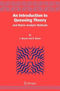 portada an introduction to queueing theory: and matrix-analytic methods (en Inglés)