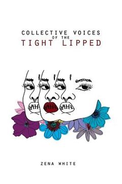 portada Collective Voices of the Tight-Lipped (en Inglés)