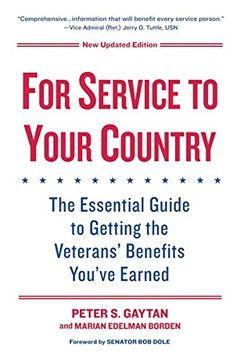 portada For Service to Your Country: The Essential Guide to Getting the Veterans' Benefits You've Earned (en Inglés)